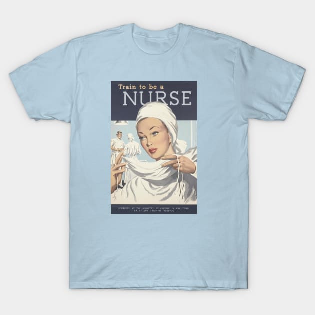 Train to be a Nurse T-Shirt by Slightly Unhinged